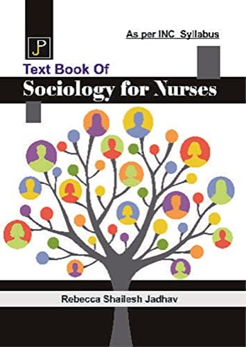 Buy Textbook of Sociology for Nurses (As Per INC Syllabus) Book Online ...