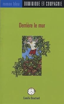 Paperback 009-DERRIERE LE MUR [French] Book