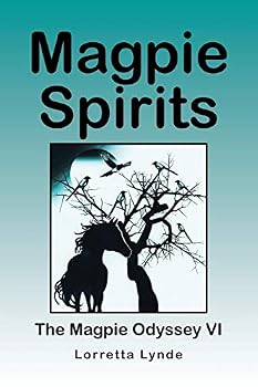 Paperback Magpie Spirits: The Magpie Odyssey VI Book