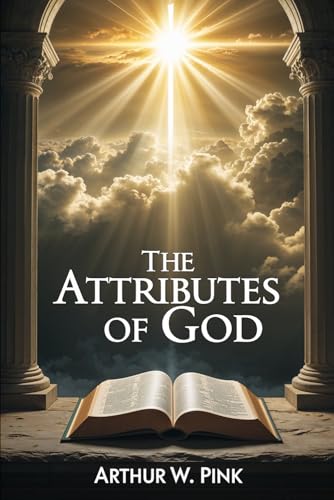 The Attributes of God