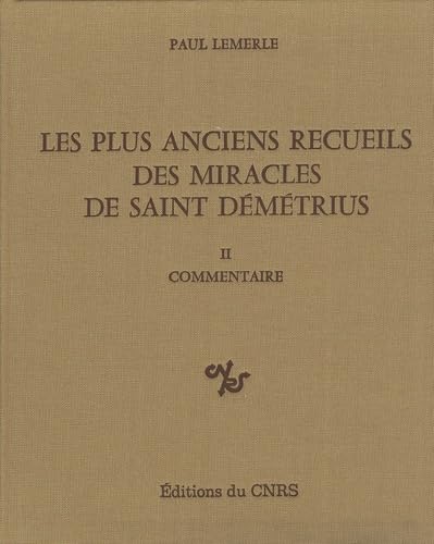 Couverture du livre Les plus anciens recueils des miracles de Saint Démétrius, tome II