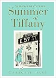 Summer at Tiffany