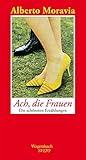 Ach, die Frauen. Die schönsten Erzählungen (SALTO) - Alberto Moravia