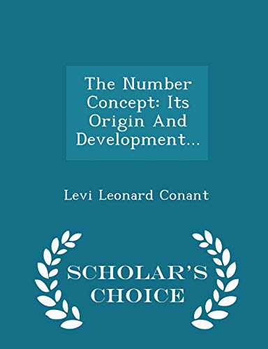 The Number Concept: Its Origin and Development.... 129804152X Book Cover