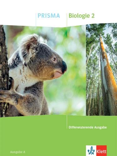 PRISMA Biologie 2. Differenzierende Ausgabe A: Schulbuch Klasse 7-10 (PRISMA. Differenzierende Ausgabe ab 2020)