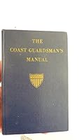 The Coast Guardsman's Manual (Hardcover) B000S2PG5Y Book Cover