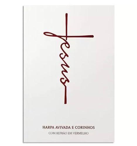 Harpa avivada e corinhos letra maior - 08 jesus branca