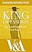 King of Fashion: The Autobiography of Paul Poiret (V&A Fashion Perspectives)