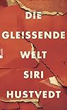  Die gleißende Welt