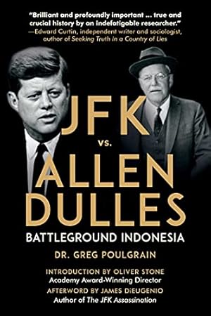 Book cover JFK vs. Allen Dulles: Battleground Indonesia
