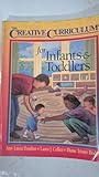 The Creative Curriculum for Infants & Toddlers