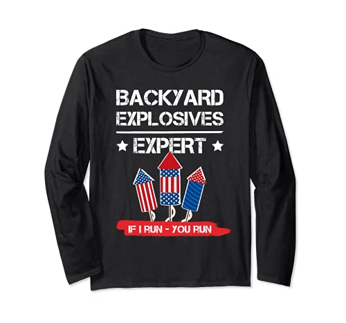 Firework Expert Inspired Backyard Explosives Related Firewor Long Sleeve T-Shirt Firework Expert Inspired Backyard Explosives Related Firewor Long Sleeve T-Shirt