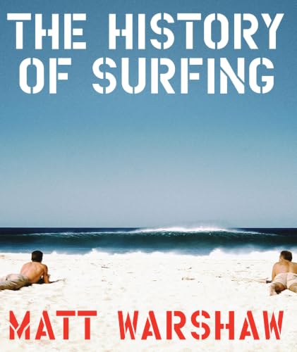 The History of Surfing