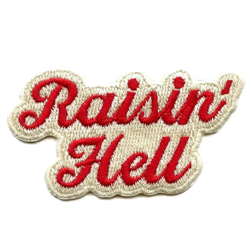 Raisin' Hell Western Patch Country Cowgirl Script Embroidered Iron On