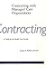 Contracting with Managed Care Organizations (J-B AHA Press)