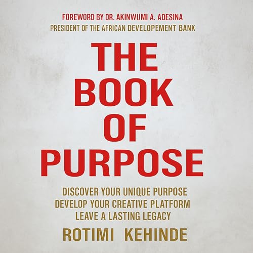 Rotimi Kehinde - The Book of Purpose episode artwork