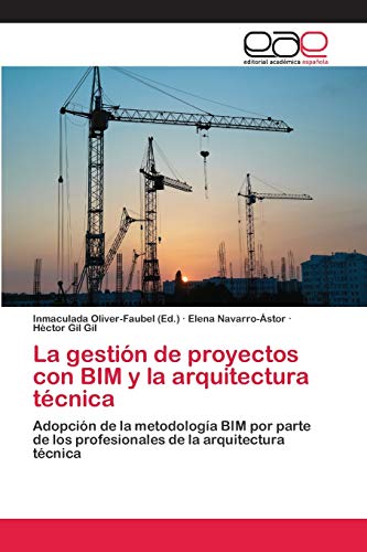 La gestión de proyectos con BIM y la arquitectura técnica