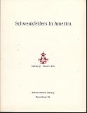 Schwenkfelders in America