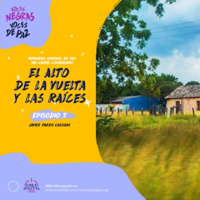 El Alto de la Vuelta y Las Ra&iacute;ces