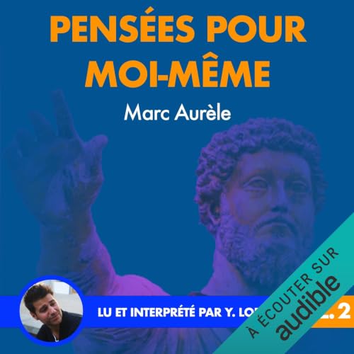 Pens&eacute;es pour moi-m&ecirc;me 2 cover art