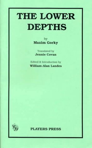 The Lower Depths 0887348157 Book Cover