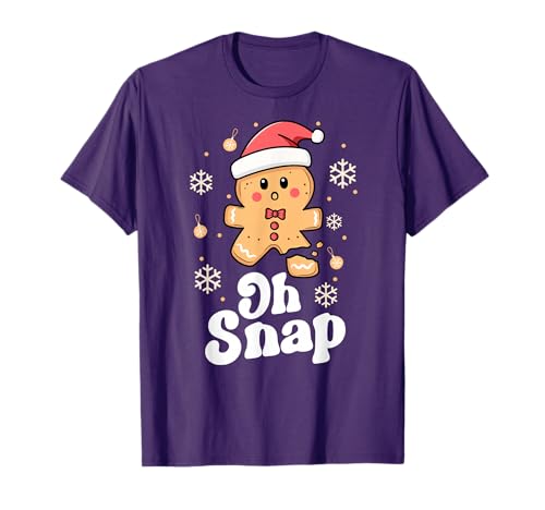 Oh Snap Gingerbread Man Cute Christmas Cookie Baking Team T-Shirt