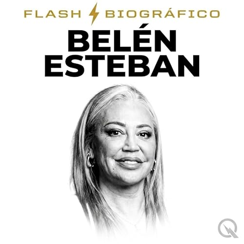 Bel&eacute;n Esteban - Flash Biogr&aacute;fico cover art
