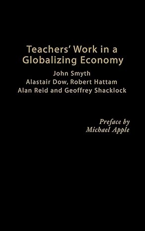 Teachers' Work in a Globalizing Economy book cover