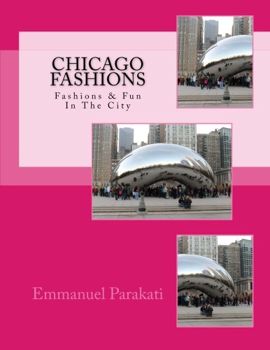 Chicago Fashions: Best Of The Best in Chicago