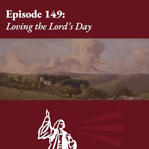 Loving the Lord's Day