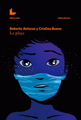 La playa (Línea sinuosa nº 1) (Spanish Edition)