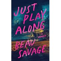 Just Play Along: A Thriller