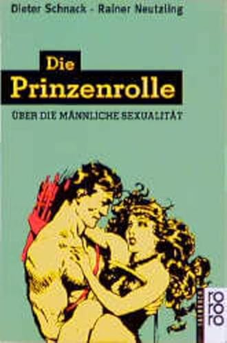 Preisvergleich Produktbild Die Prinzenrolle: Über die männliche Sexualität