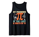 Photo Gallery la mia password è l ultima 8 cifre del pi day divertente amante della matematica canotta Photo Gallery la mia password è l ultima 8 cifre del pi day divertente amante della matematica canotta