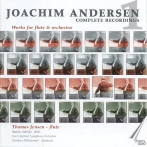Joachim Andersen: Complete Recordings, Vol. 1