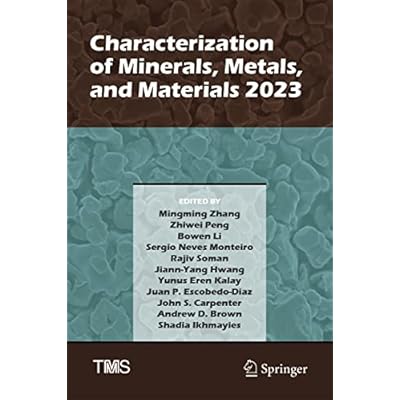 Characterization of Minerals, Metals, and Materials 2023