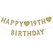 Gold Happy 19th Birthday Banner, Glitter 19 Years Old Boy or Girl Party Decorations, Supplies