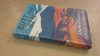 Hardcover Butt and ben: a Highland boyhood. Book
