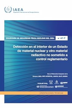 Detección En El Interior de Un Estado de Material Nuclear Y Otro Material Radiactivo No Sometido a Control Reglamentario