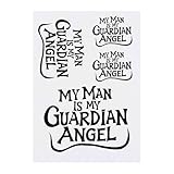 4 x 'My Man Is My Guardian Angel' Temporary Tattoos - Water Resistant, Skin-Safe, Non-Toxic Transfers, Mixed Sizes (TO00081670)