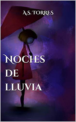 Noches de lluvia (Spanish Edition)