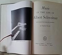 Music in the Life of Albert Schweitzer. B000NUMBC2 Book Cover