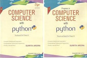 COMPUTER SCIENCE WITH PYTHON PRACTICAL BOOK FOR CLASS - 11, [SET OF TWO ...