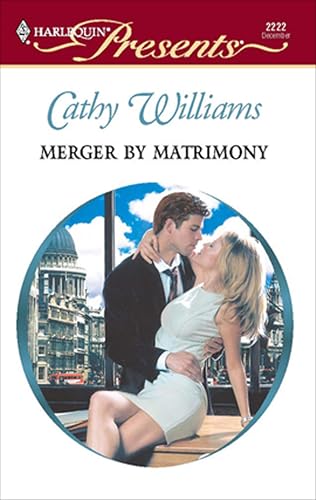 Merger by Matrimony (By: Cathy Williams)