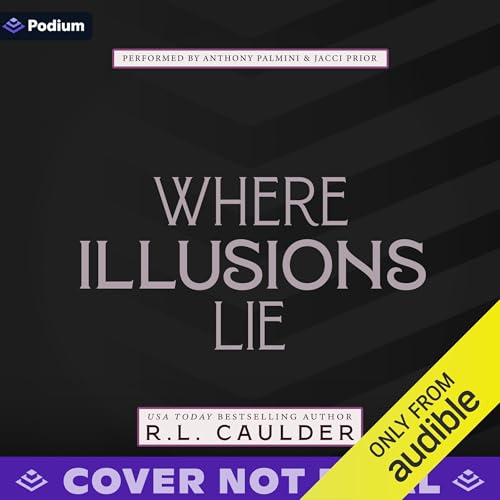 Where Illusions Lie: A Romantasy cover art