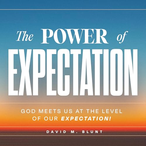 The Power of Expectation by David Blunt episode artwork