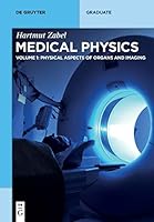 Medical Physics: Imaging, Therapy, Materials 3110372819 Book Cover