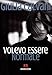 Volevo Essere Normale - 3