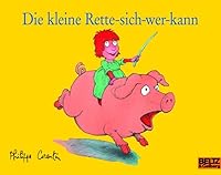 Die kleine Rette-sich-wer-kann 3407760213 Book Cover