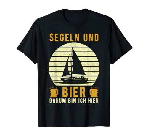 Segler Segeln Geschenk lustiger Spruch - Segeln und Bier T-Shirt